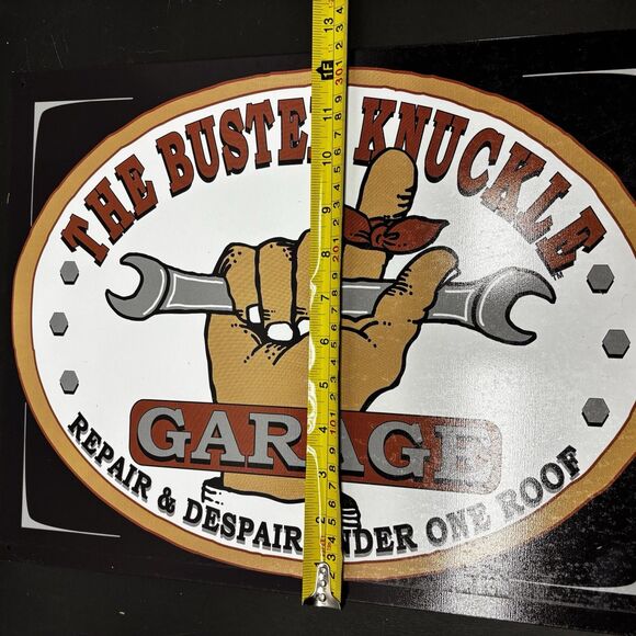 The Busted Knuckle Garage Repair and Despair Under One Roof Metal Wall Sign 2003 - Picture 5 of 6